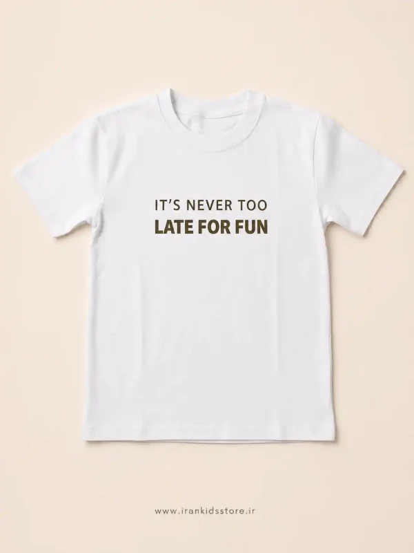 تیشرت تک کودک سفید آستین کوتاه مدل LATE FOR FUN برای دختر و پسر