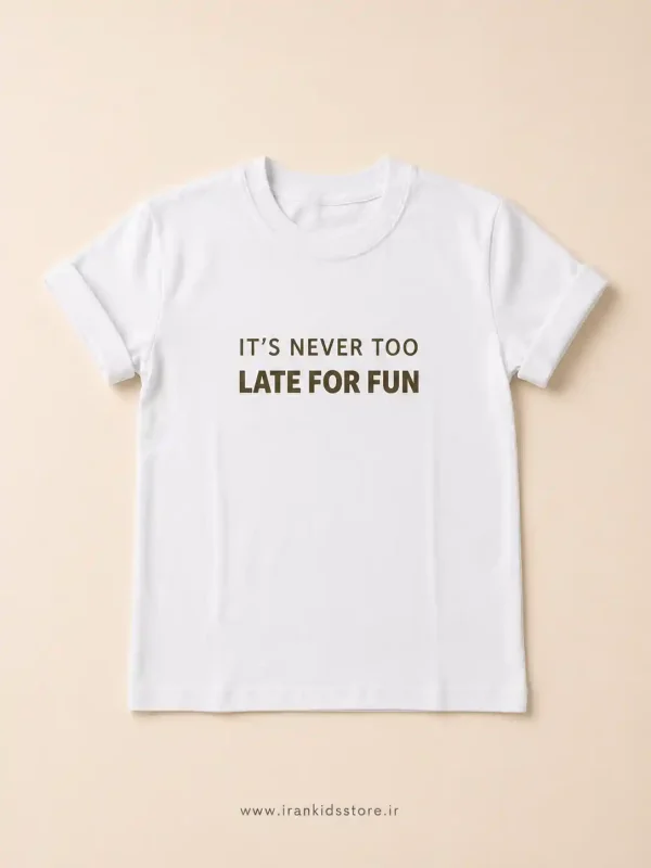 تیشرت کودک سفید مدل LATE FOR FUN سایز 50 مناسب تابستان